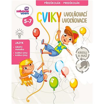 

Zábavné učení Kresli a maž - Uvolňovací cviky