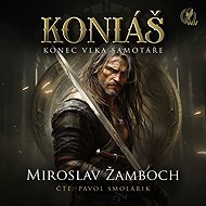 KONIÁŠ „Konec vlka samotáře“ - Audiokniha MP3