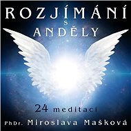 Rozjímání s anděly - Audiokniha MP3