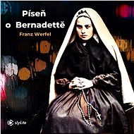 Píseň o Bernadettě - Audiokniha MP3