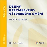 Dějiny křesťanského výtvarného umění - Audiokniha MP3