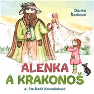 Alenka a Krakonoš - Audiokniha MP3