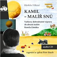 Kamil - malíř snů - Audiokniha MP3