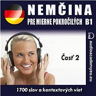 Němčina pre mierne pokročilých B1 - časť 2 - Audiokniha MP3