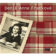 Audiokniha MP3 Deník Anne Frankové - Audiokniha MP3