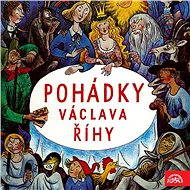 Pohádky Václava Říhy - Václav Říha