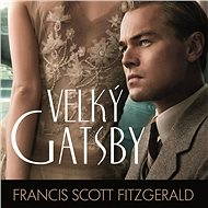 Velký Gatsby - Audiokniha MP3