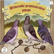 Slovenské prostonárodné povesti dľa P. E. Dobšinského (druhá séria) - Audiokniha MP3