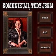 Komunikuji, tedy jsem - Audiokniha MP3
