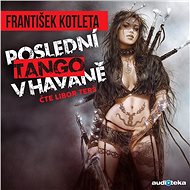 Poslední tango v Havaně - Audiokniha MP3