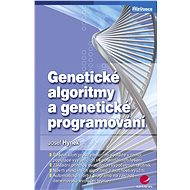 Genetické algoritmy a genetické programování - Elektronická kniha