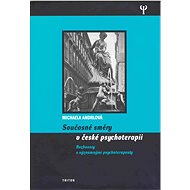 Současné směry v české psychoterapii - Elektronická kniha