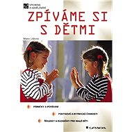 Zpíváme si s dětmi - Elektronická kniha