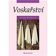 Voskařství - Elektronická kniha