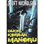 Duch Korban Manoru - Elektronická kniha