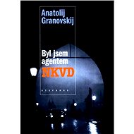 Byl jsem agentem NKVD - Elektronická kniha