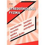 Středoškolská fyzika - Elektronická kniha