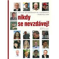 Nikdy se nevzdávej - Elektronická kniha