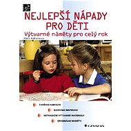 Nejlepší nápady pro děti - Elektronická kniha