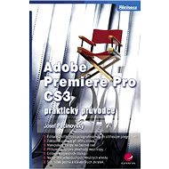 Adobe Premiere Pro CS3 - Elektronická kniha