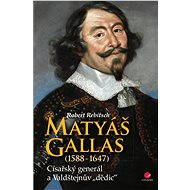 Matyáš Gallas (1588–1647) - Elektronická kniha