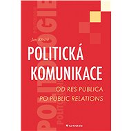 Politická komunikace - Elektronická kniha