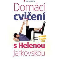 Domácí cvičení s Helenou Jarkovskou - Elektronická kniha