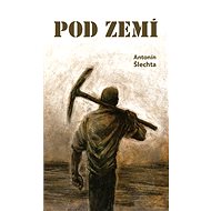 Pod zemí - Elektronická kniha