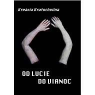 Od Lucie do Vianoc - Elektronická kniha