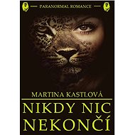Nikdy nic nekončí - Elektronická kniha