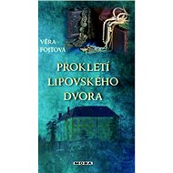 Prokletí lipovského dvora - Elektronická kniha