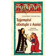 Tajemství abatyše z Assisi - Elektronická kniha
