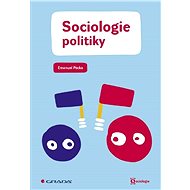 Sociologie politiky - Elektronická kniha