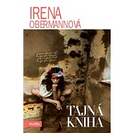 Tajná kniha - Irena Obermannová