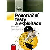 Penetrační testy a exploitace - Elektronická kniha