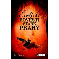 Erotické pověsti staré Prahy - Elektronická kniha
