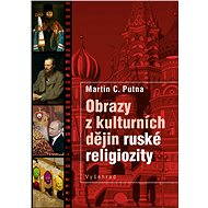 Obrazy z kulturních dějin ruské religiozity - Elektronická kniha