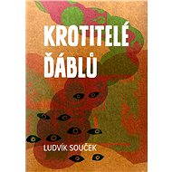 Krotitelé ďáblů - Elektronická kniha