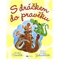 S dráčkem do pravěku - Elektronická kniha