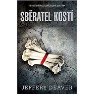 Sběratel kostí - Elektronická kniha
