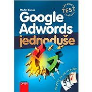 Google Adwords Jednoduše - Elektronická kniha