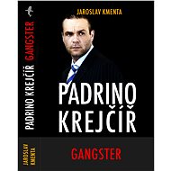Padrino Krejčíř – Gangster - Elektronická kniha