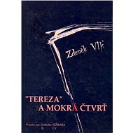 „Tereza“ a Mokrá čtvrť - Elektronická kniha
