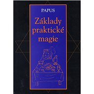Základy praktické magie - Elektronická kniha