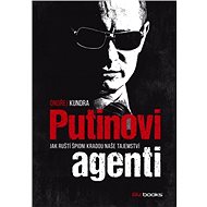 Putinovi agenti - Elektronická kniha