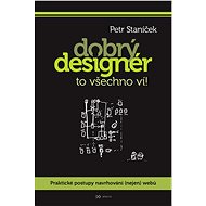 Dobrý designér to všechno ví! - Elektronická kniha
