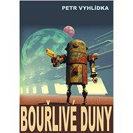 Bouřlivé duny - Elektronická kniha