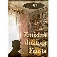 Zmizení doktora Fausta - Elektronická kniha