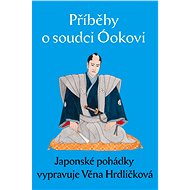 Příběhy o soudci Óokovi - Elektronická kniha