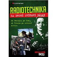 Radiotechnika za druhé světové války - Elektronická kniha